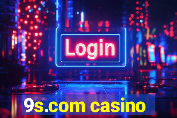 9s.com casino